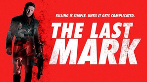 The Last Mark - Movie Poster (thumbnail)