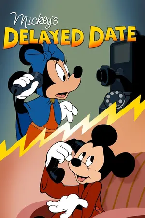 Mickey's Delayed Date Poster