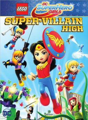 Lego DC Super Hero Girls: Super-Villain High - DVD movie cover (thumbnail)
