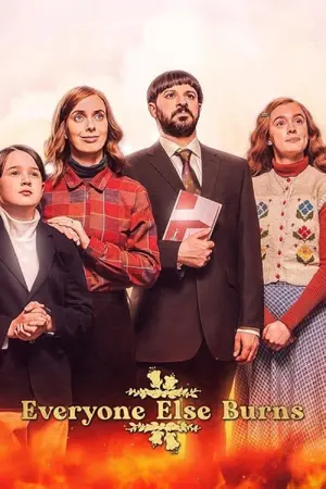 "Everyone Else Burns" Poster