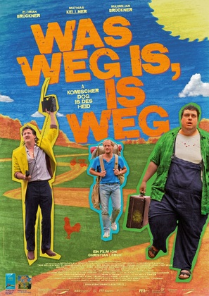 Was weg is, is weg - German Movie Poster (thumbnail)