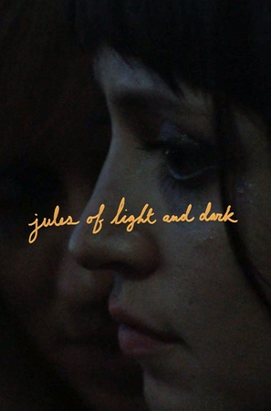Jules of Light and Dark - Movie Cover (thumbnail)
