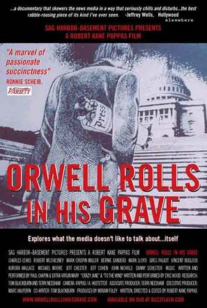 Orwell Rolls in His Grave - Movie Poster (thumbnail)