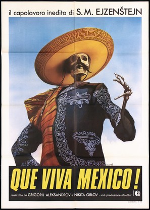 &iexcl;Que Viva Mexico! - Da zdravstvuyet Meksika!