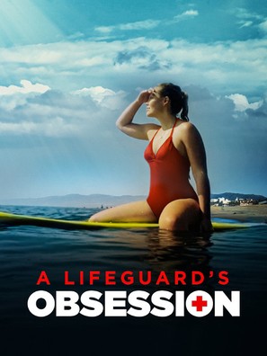 A Lifeguard&#039;s Obsession - Movie Poster (thumbnail)