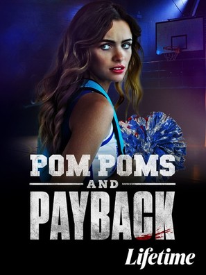 Pom Poms and Payback - Movie Poster (thumbnail)