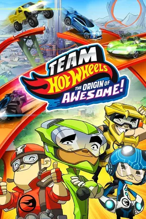Team Hot Wheels: The Origin of Awesome! Cover