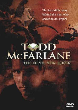 The Devil You Know: Inside the Mind of Todd McFarlane - DVD movie cover (thumbnail)