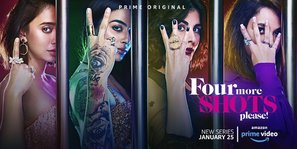 &quot;Four More Shots Please&quot; - Indian Movie Poster (thumbnail)