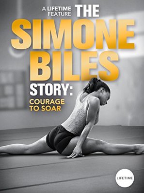 The Simone Biles Story: Courage to Soar - Movie Poster (thumbnail)