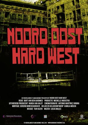 Noord Oost Hard West - Dutch Movie Poster (thumbnail)