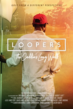 Loopers; The Caddie&#039;s Long Walk - Movie Poster (thumbnail)