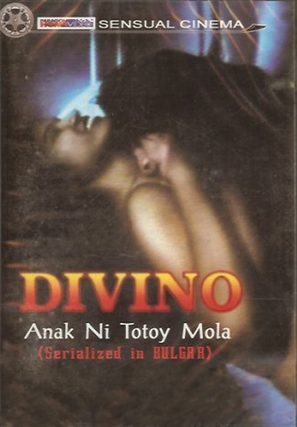 Divino: Anak ni Totoy Mola - Philippine Movie Cover (thumbnail)