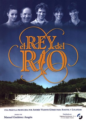 Rey del r&iacute;o, El - Spanish Movie Poster (thumbnail)