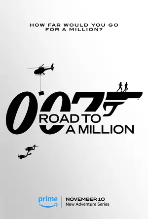 "007: Road to a Million" Poster