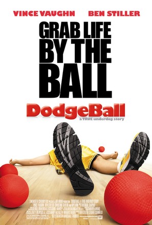 Dodgeball: A True Underdog Story - Theatrical movie poster (thumbnail)