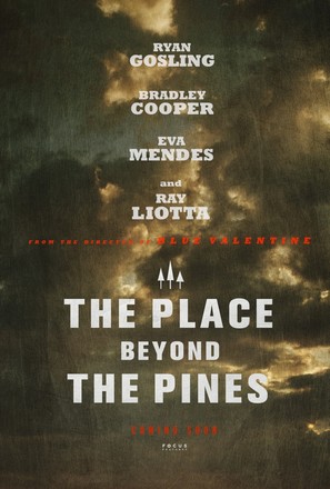 The Place Beyond the Pines - Movie Poster (thumbnail)
