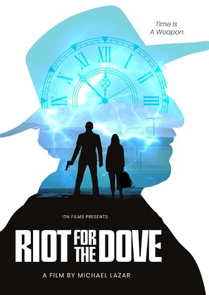 Riot for the dove - Movie Poster (thumbnail)