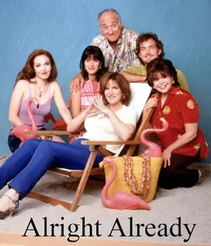 "Alright Already" Poster