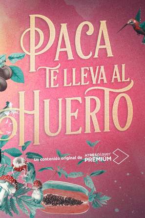 &quot;Paca te lleva al huerto&quot; - Spanish Movie Poster (thumbnail)