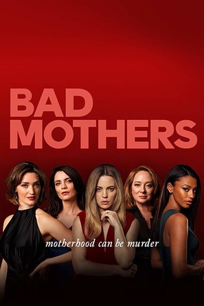 &quot;Bad Mothers&quot; - Australian Movie Poster (thumbnail)