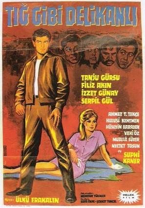 Tig gibi delikanli - Turkish Movie Poster (thumbnail)