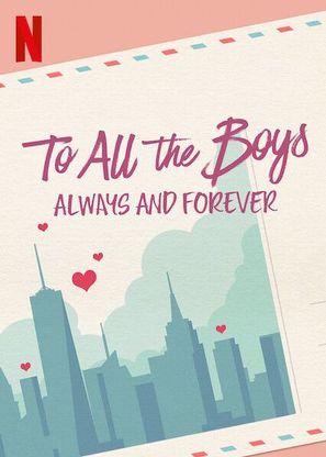 To All the Boys: Always and Forever - Video on demand movie cover (thumbnail)