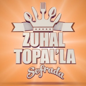 &quot;Zuhal Topal&#039;la Sofrada&quot; - Turkish Logo (thumbnail)