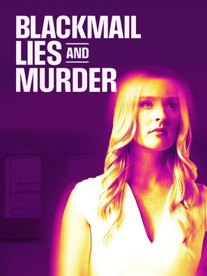 Blackmail, Lies and Murder - Movie Poster (thumbnail)