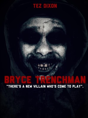 Bryce Trenchman - Movie Poster (thumbnail)
