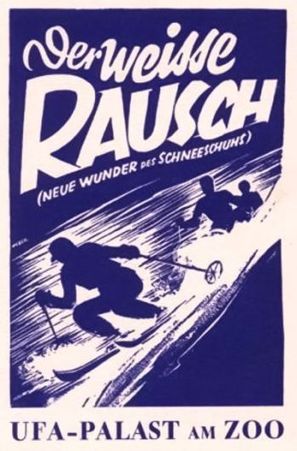 Der wei&szlig;e Rausch - Neue Wunder des Schneeschuhs - German Movie Cover (thumbnail)
