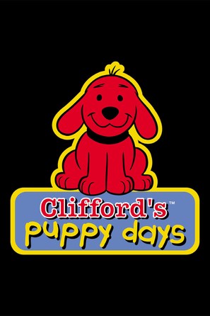 &quot;Clifford&#039;s Puppy Days&quot; - Movie Poster (thumbnail)