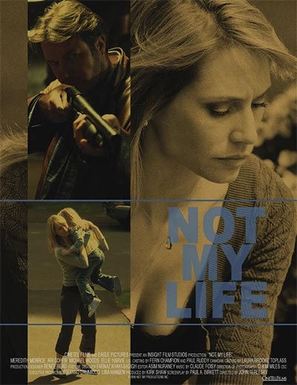Not My Life - Movie Poster (thumbnail)