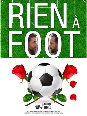 Rien &agrave; Foot - French Movie Poster (thumbnail)