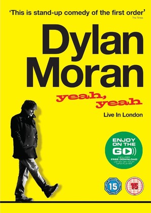 Dylan Moran: Yeah, Yeah - British DVD movie cover (thumbnail)