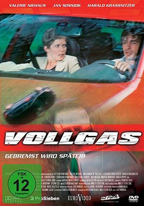 Vollgas - Gebremst wird sp&auml;ter - German Movie Cover (thumbnail)