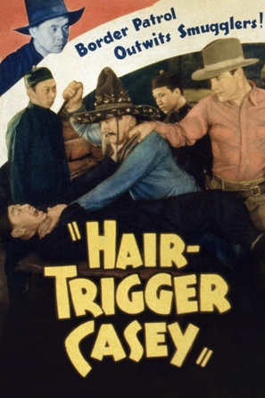 Hair-Trigger Casey - Movie Cover (thumbnail)