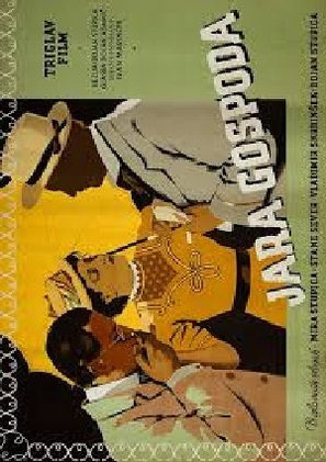 Jara gospoda - Yugoslav Movie Poster (thumbnail)