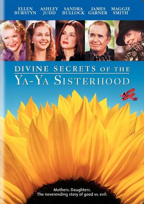 Divine Secrets of the Ya-Ya Sisterhood - DVD movie cover (thumbnail)