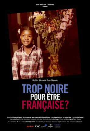 Trop Noire pour &ecirc;tre Fran&ccedil;aise? (Too black to be French?) - French Movie Poster (thumbnail)