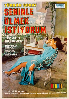 Seninle &ouml;lmek istiyorum - Turkish Movie Poster (thumbnail)
