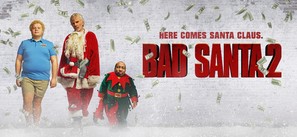 Bad Santa 2 - Canadian Movie Poster (thumbnail)