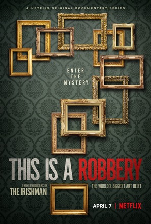 This is a Robbery: The World&#039;s Greatest Art Heist - Movie Poster (thumbnail)