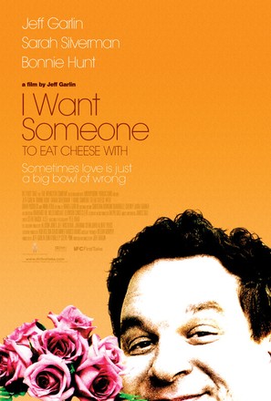 I Want Someone to Eat Cheese With - Theatrical movie poster (thumbnail)