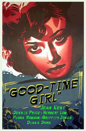 Good-Time Girl - British Movie Poster (thumbnail)