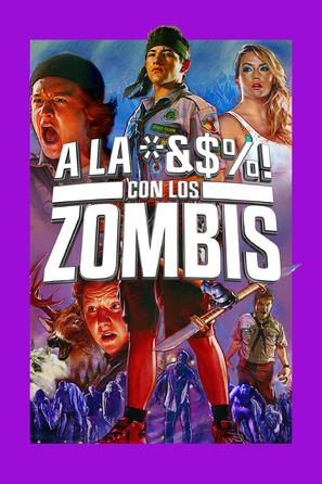 Scouts Guide to the Zombie Apocalypse - Argentinian Movie Cover (thumbnail)