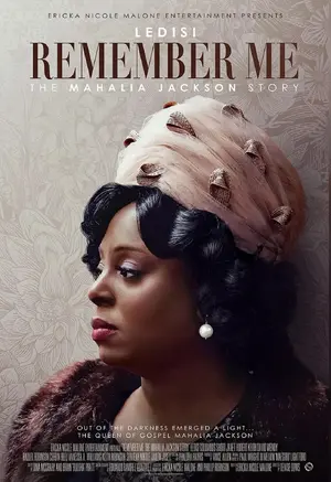 Remember Me: The Mahalia Jackson Story Poster