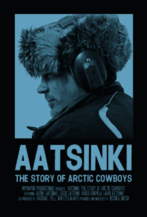 Aatsinki: The Story of Arctic Cowboys - Movie Poster (thumbnail)