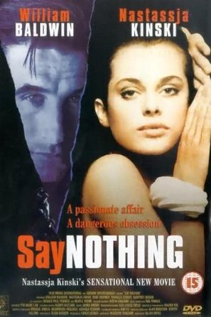 Say Nothing - British DVD movie cover (thumbnail)