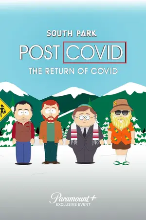 South Park: Post COVID: The Return of COVID Poster